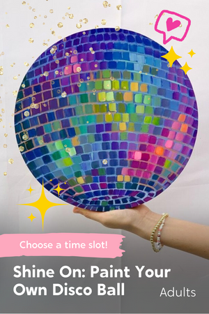 Shine On: Paint Your Own Disco Ball