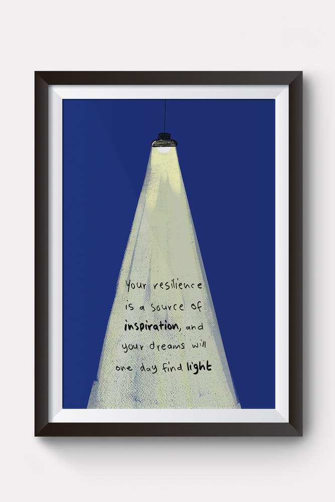 Your Dreams Will One Day Find Light - Poster